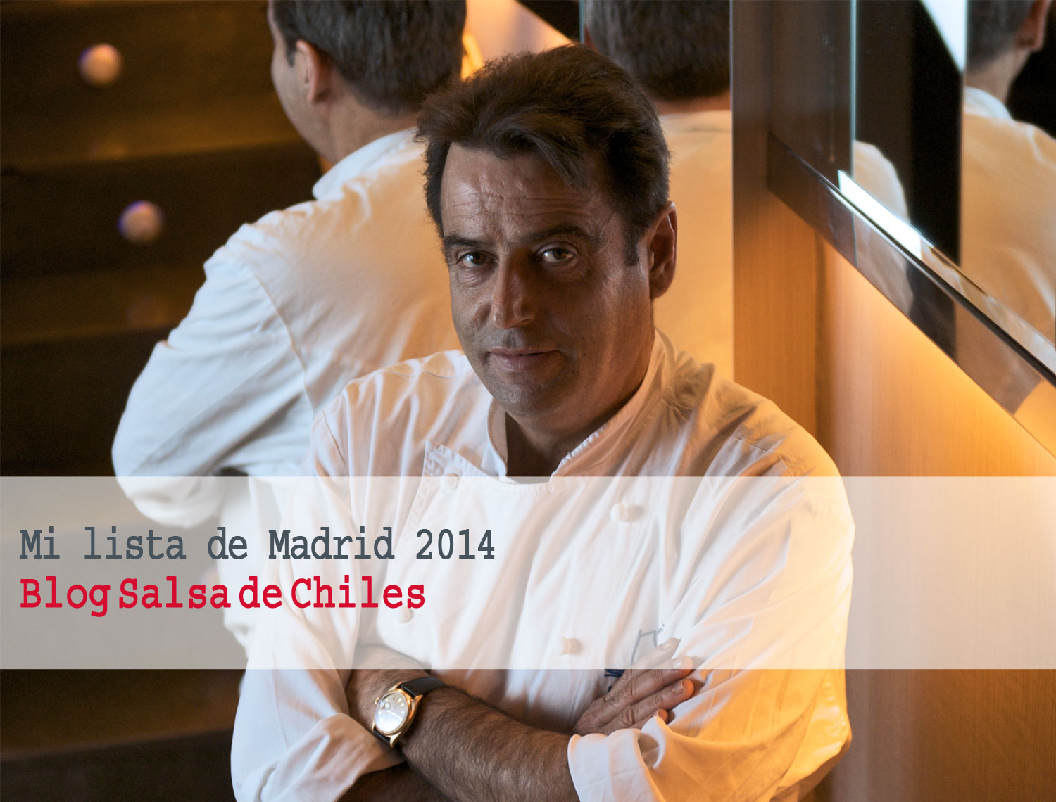Mejores restaurantes de Madrid 2014 por Carlos Maribona